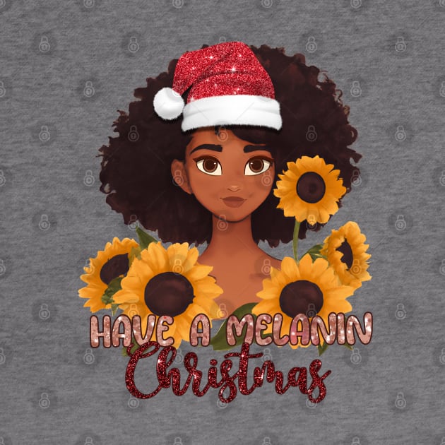 Have a Melanin Christmas by MZeeDesigns